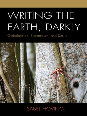 cover image of Writing the Earth, Darkly